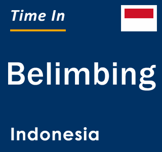 Current local time in Belimbing, Indonesia