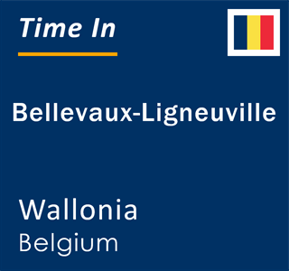 Current local time in Bellevaux-Ligneuville, Wallonia, Belgium