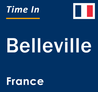 Current local time in Belleville, France