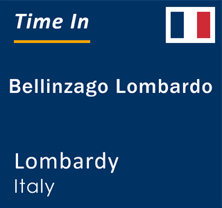 Current local time in Bellinzago Lombardo, Lombardy, Italy