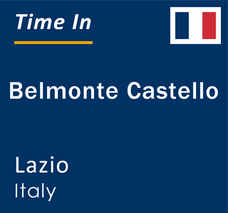 Current local time in Belmonte Castello, Lazio, Italy