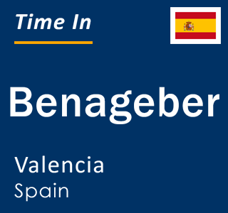 Current local time in Benageber, Valencia, Spain