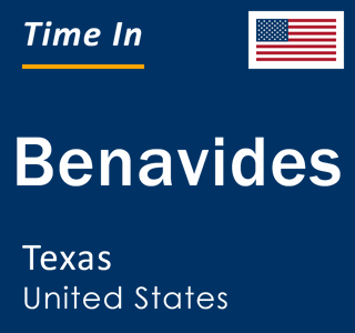 Current local time in Benavides, Texas, United States