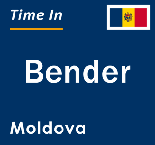 Current local time in Bender, Moldova