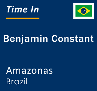 Current local time in Benjamin Constant, Amazonas, Brazil