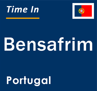 Current local time in Bensafrim, Portugal