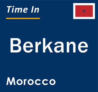 Current local time in Berkane, Morocco