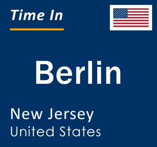 Current local time in Berlin, New Jersey, United States