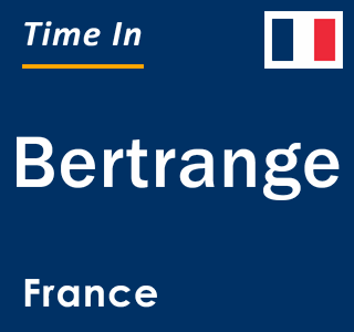 Current local time in Bertrange, France