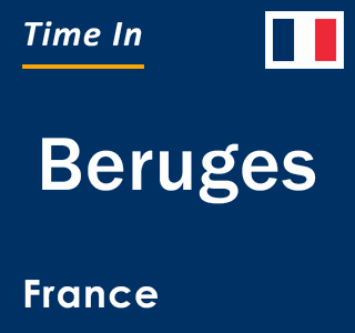 Current local time in Beruges, France