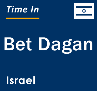 Current local time in Bet Dagan, Israel