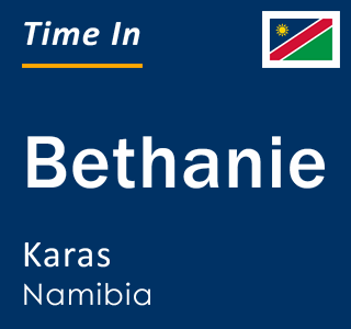 Current local time in Bethanie, Karas, Namibia