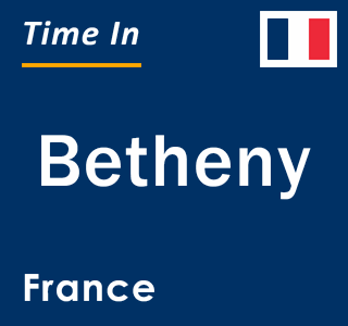 Current local time in Betheny, France