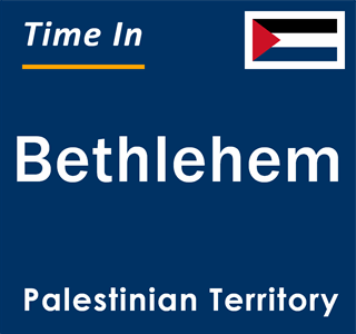 Current local time in Bethlehem, Palestinian Territory