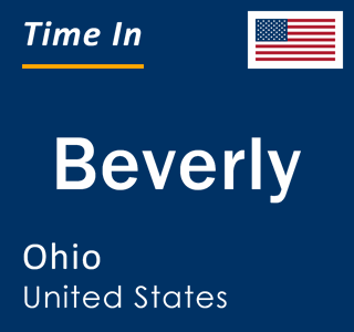 Current local time in Beverly, Ohio, United States