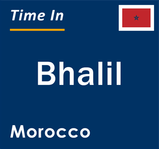 Current local time in Bhalil, Morocco