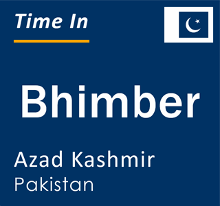 Current local time in Bhimber, Azad Kashmir, Pakistan