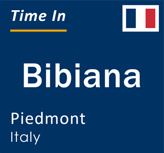 Current local time in Bibiana, Piedmont, Italy