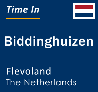 Current local time in Biddinghuizen, Flevoland, The Netherlands