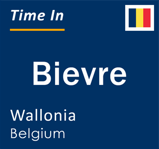 Current local time in Bievre, Wallonia, Belgium