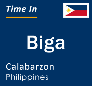 Current local time in Biga, Calabarzon, Philippines