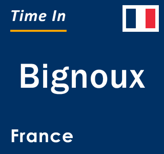 Current local time in Bignoux, France