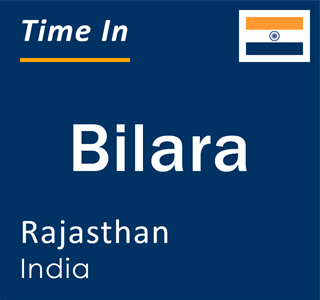 Current local time in Bilara, Rajasthan, India