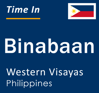 Current local time in Binabaan, Western Visayas, Philippines