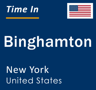 Current local time in Binghamton, New York, United States