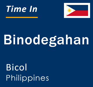 Current local time in Binodegahan, Bicol, Philippines