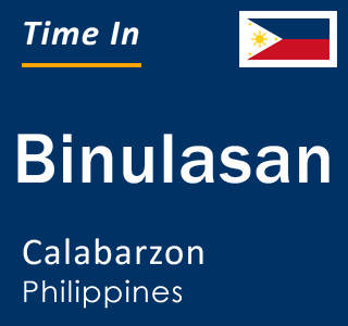 Current local time in Binulasan, Calabarzon, Philippines