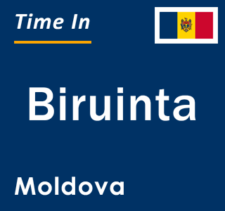 Current local time in Biruinta, Moldova