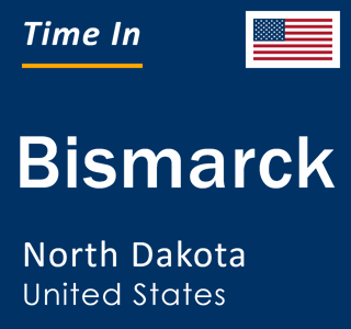 Current local time in Bismarck, North Dakota, United States