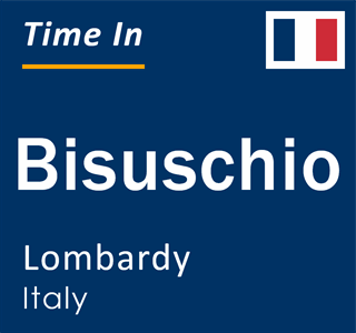 Current local time in Bisuschio, Lombardy, Italy