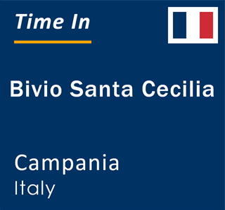 Current local time in Bivio Santa Cecilia, Campania, Italy