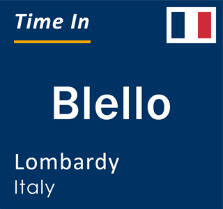 Current local time in Blello, Lombardy, Italy