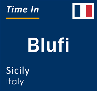 Current local time in Blufi, Sicily, Italy