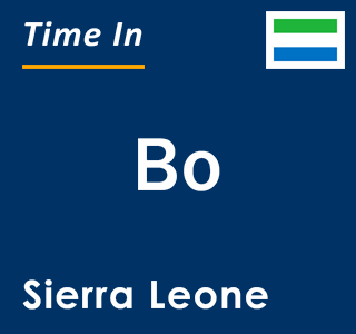 Current local time in Bo, Sierra Leone