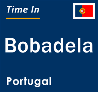 Current local time in Bobadela, Portugal