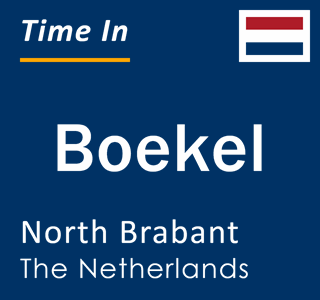 Current local time in Boekel, North Brabant, The Netherlands