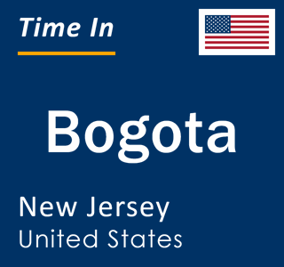 Current local time in Bogota, New Jersey, United States