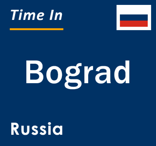 Current local time in Bograd, Russia