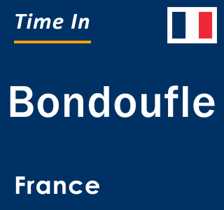 Current local time in Bondoufle, France