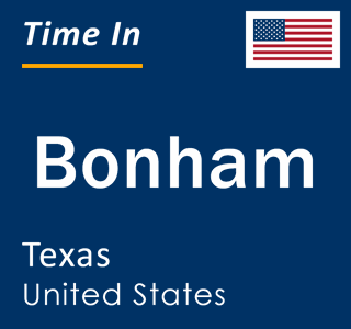 Current local time in Bonham, Texas, United States