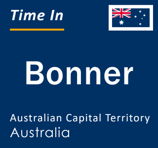 Current local time in Bonner, Australian Capital Territory, Australia