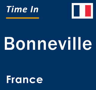 Current local time in Bonneville, France