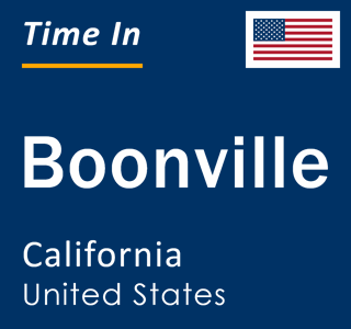 Current local time in Boonville, California, United States