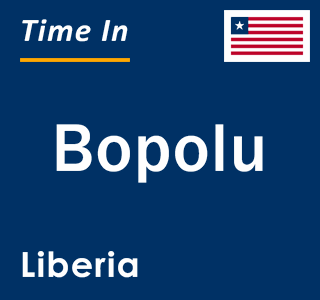 Current local time in Bopolu, Liberia