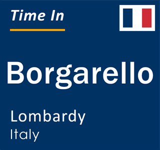 Current local time in Borgarello, Lombardy, Italy