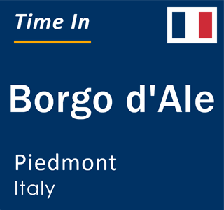 Current local time in Borgo d'Ale, Piedmont, Italy